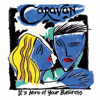 Album Caravan: It’s None of Your Business