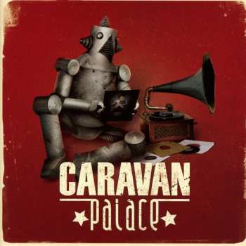 CD Caravan Palace: Caravan Palace