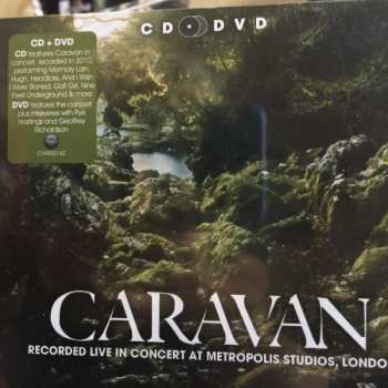 CD/DVD Caravan: Recorded Live In Concert At Metropolis Studios, London