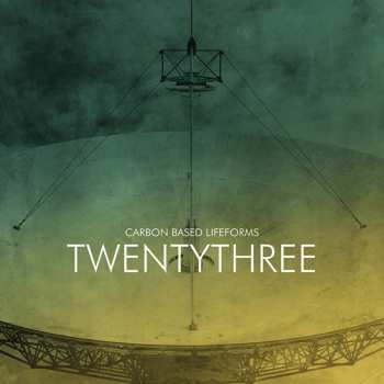 Album Carbon Based Lifeforms: Twentythree