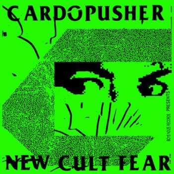 2LP Cardopusher: New Cult Fear
