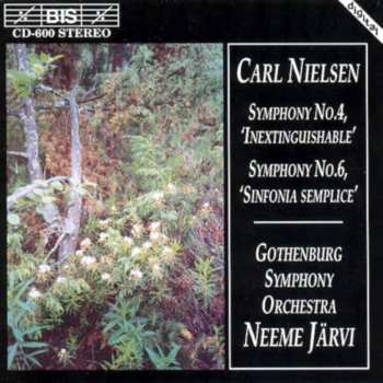 Album Göteborgs Symfoniker: Symphony No. 4, 'Inextinguishable', Symphony No. 6, 'Sinfonia Semplice'