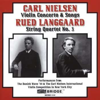 Album Carl Nielsen: Violin Concerto & Songs; String Quartet No. 3