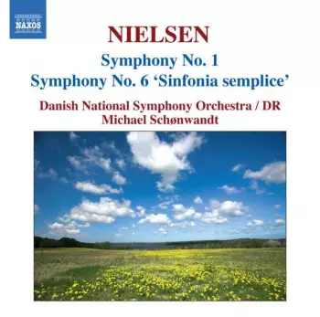 Symphony No. 1 • Symphony No. 6 "Sinfonia Semplice"