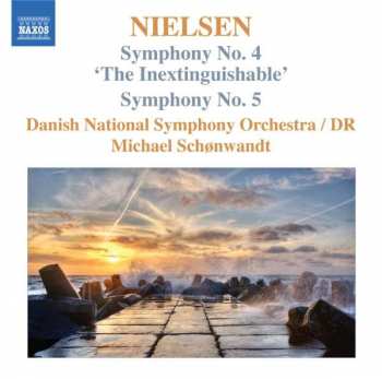Album Michael Schønwandt: Symphony No. 4  "The Inextinguishable" - Symphony No. 5