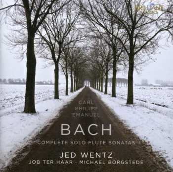 Album Carl Philipp Emanuel Bach: Complete Solo Flute Sonatas