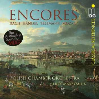 Album Wolfgang Amadeus Mozart: Encores (Berühmte Zugaben Aus Barock Und Klassik)