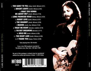 CD Carl Wilson: Too Early To Tell