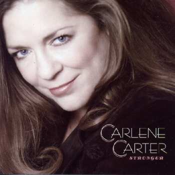 Album Carlene Carter: Stronger