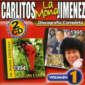 Carlos "La Mona" Jiménez: Discografia Completa Volumen 1