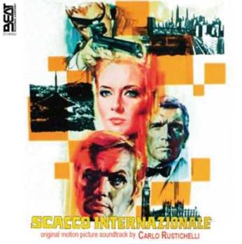 CD Carlo Rustichelli: Scacco Internazionale (Original Motion Picture Soundtrack)