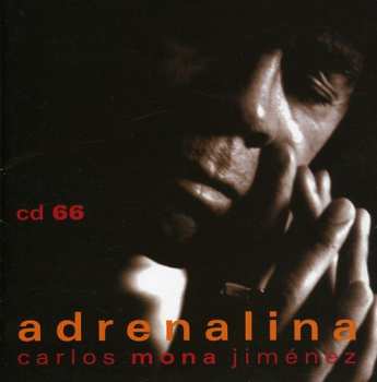 Album Carlos "La Mona" Jiménez: Adrenalina