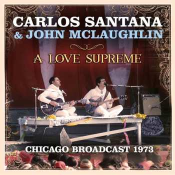 2CD Carlos Santana: A Love Supreme