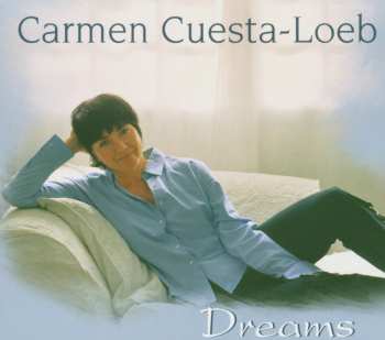 CD Carmen Cuesta-Loeb: Dreams DIGI