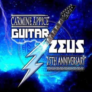 CD Carmine Appice: Guitar Zeus: 25th Anniversary