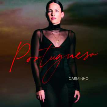 LP Carminho: Portuguesa 