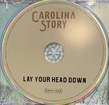 CD Carolina Story: Lay Your Head Down