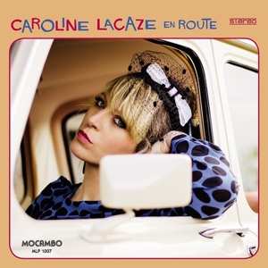 LP Caroline Lacaze: En Route