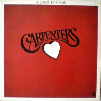 LP Carpenters: A Song For You