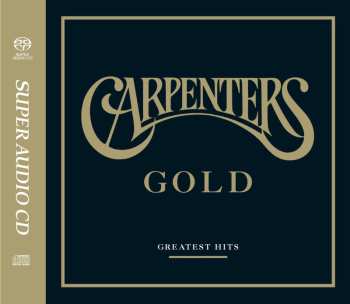 SACD Carpenters: Carpenters Gold (Greatest Hits)