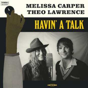 Album Carper,melissa / Lawrence,theo: Havin' A Talk