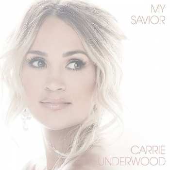 2LP Carrie Underwood: My Savior CLR