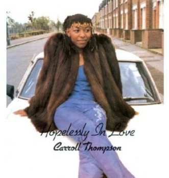CD Carroll Thompson: Hopelessly In Love