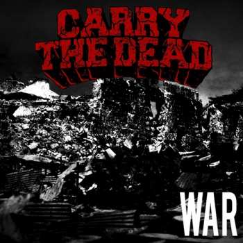 CD Carry The Dead: War