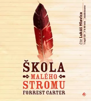 Carter: Škola Malého stromu (MP3-CD)