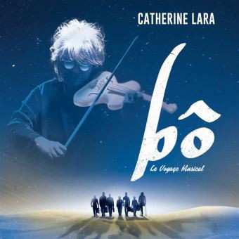 CD Catherine Lara: Bô (Le Voyage Musical)
