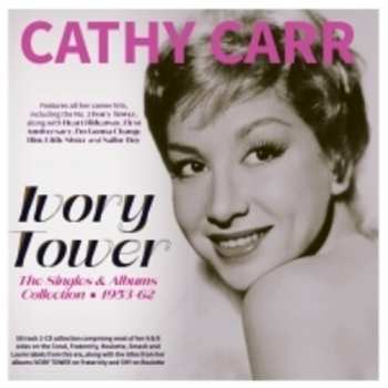 Album Cathy Carr: Ivory Tower: The Singles & Albums Collection