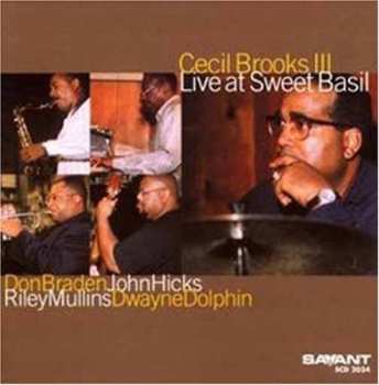 Album Cecil Brooks III: Live At Sweet Basil