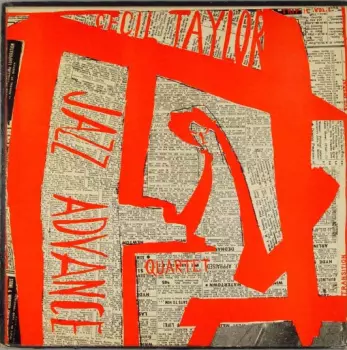 The Cecil Taylor Quartet: Jazz Advance