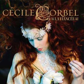 Album Cécile Corbel: La Fiancée