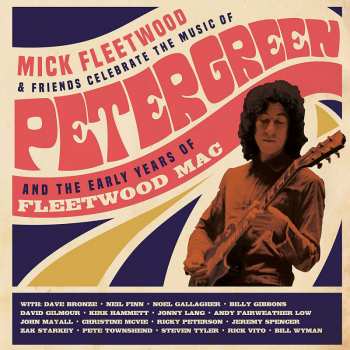 4LP/2CD/Caja/Blu-ray Mick Fleetwood & Friends: Celebrate The Music Of Peter Green And The Early Years Of Fleetwood Mac DLX
