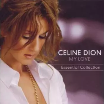 My Love (Ultimate Essential Collection)