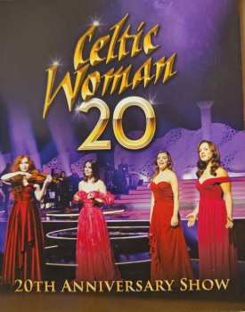 DVD Celtic Woman: 20th Anniversary Show