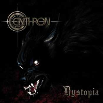 Album Centhron: Dystopia 