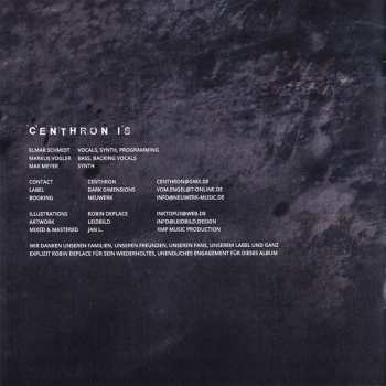 CD Centhron: Einheit C