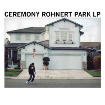 LP Ceremony: Rohnert Park LP