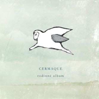 CD Cermaque: Rodinné Album