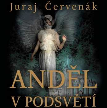 2CD Holý Marek: Červenák: Anděl v podsvětí