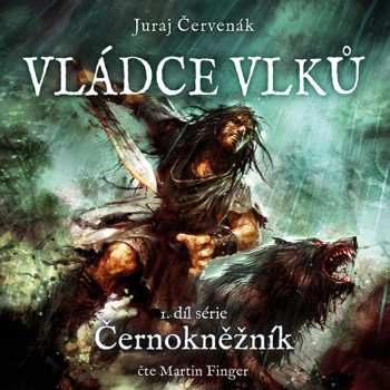 Album Finger Martin: Červenák: Vládce vlků. 1. díl série Č