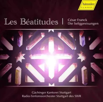 Les Béatitudes = Die Seligpreisungen