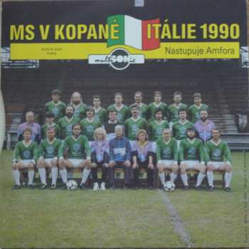 SP Československá Asociace Profesionálních Fotbalistů: Ať Žije Fotbal / Nastupuje Amfora