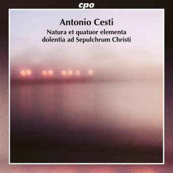 Album Cesti / Schneider / Ensemble Polyharmonique: Natura Et Quatuor Elementa Dolentia Ad Sepulcrum