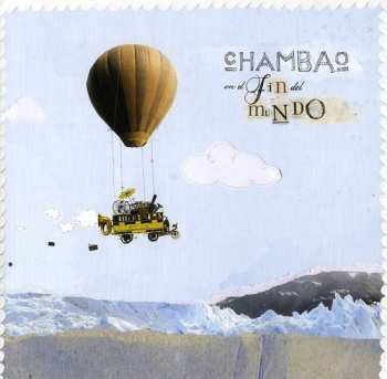 Album Chambao: En El Fin Del Mundo