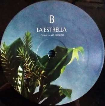 LP Chancha Vía Circuito: La Estrella LTD