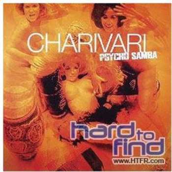 Album Charivari: Psycho Samba