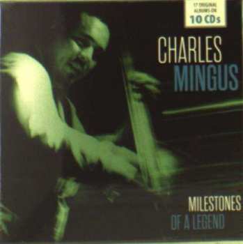 10CD/Caja Charles Mingus: Milestones Of A Legend